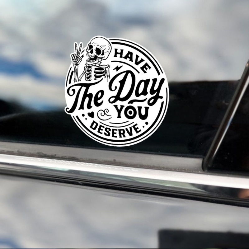面白いスカル「Have A Day You Deserve」 - Laptop Accessories To Have のレビューと価格